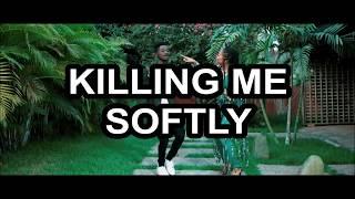 Adina feat Kuami Eugene   Killing Me Softly  LYRICS VIDEO