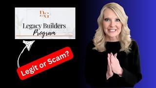 Legacy Builders Program Review - Scam or Legit?