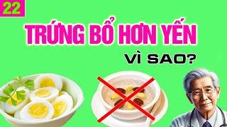 Vì sao trứng gà bổ hơn tổ yến