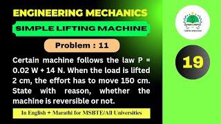 Problem on law of machine | Simple Lifting Machine (V-19)