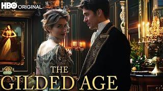 THE GILDED AGE Season 3 A First Look That Will Blow Your mind