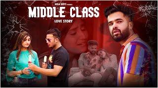 Middle Class Love Story || Hola Boys || Aazam