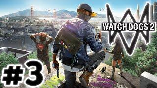 Watch Dogs 2 PS4 | RayGamingX’s Livestream #3