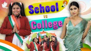 Republic Day - School vs College | Students Life | Anaysa