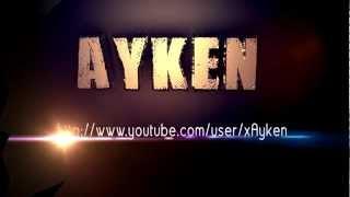 Intro pour Ayken | By TigerZiKZ