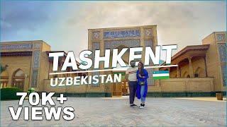 Tashkent I Uzbekistan I Famous Tourist Attraction I City Tour 2022 I Travel Vlog I Wasalicious