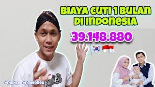 1 bulan gaji korea  biaya cuti ke indonesia  | rudi si