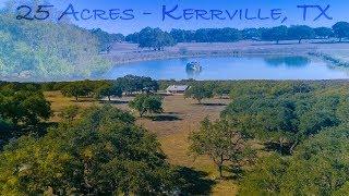 Kerrville, TX- Home w/ 25 Acres of Texas Hill Country For Sale (DEC 2018)