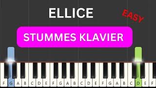 Ellice - Stummes Klavier ( EASY Piano Tutorial) (+ Noten)