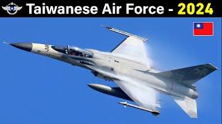 Republic of China Air Force 2024 (ROCAF ) || Taiwanese Air Force