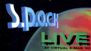 S.P.O.C.K. Live At Virtual X-Mas 93 VHS-Rip 16x9  Energy Rekords – ERVHS001