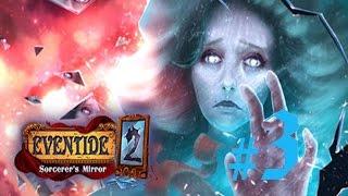 Прохождение Eventide 2 The Sorcerers Mirror/На закате 2, Зеркало мага (3 часть)