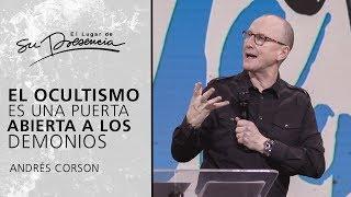 El ocultismo es una puerta abierta a los demonios - Andrés Corson | Prédicas Cortas #140