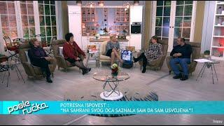 POSLE RUCKA - Potresna ispovest - Na sahrani oca saznala da je usvojena - (TV Happy 18.01.2022)