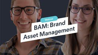 Webinar: BAM Brand Asset Management