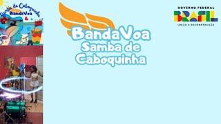 Samba de Caboquinha BandaVoa