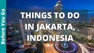 Best Things to do in Jakarta Indonesia 2024 | Jakarta Travel Guide