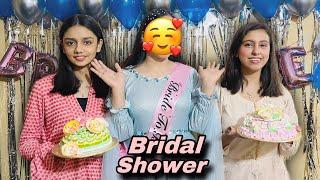 COUSIN KA BRIDAL SHOWER  || BRIDE TO BE ‍️