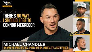 Michael Chandler: UFC 303 vs Connor McGregor, why he will win, love of his 2 sons & wife | The Pivot