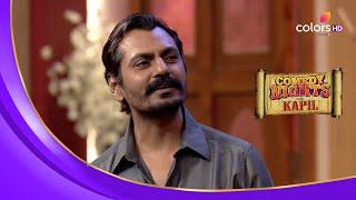 Nawazuddin Siddiqui ने अपने संघर्ष के दिनों के बारे में बताया | Comedy Nights With Kapil