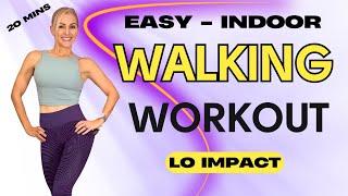 20 Minute Easy Indoor Walking Workout