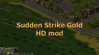 Sudden Strike Gold HD mod - Trailer