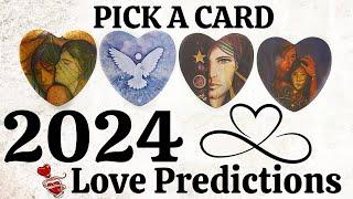 PICK A CARD  2024 LOVE PREDICTIONS  What’s To Come In LOVE For 2024 