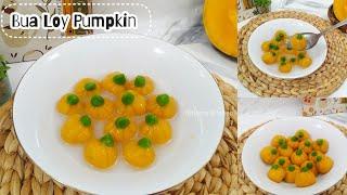 Resep Bua Loy Pumpkin Thai Dessert | olahan dari Labu kuning