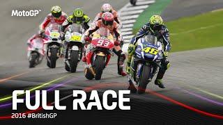 2016 #BritishGP | MotoGP™ Full Race