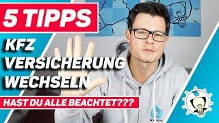 5 TIPPS KFZ Versicherung VERGLEICHEN und WECHSELN | Kennst du wirklich ALLE?