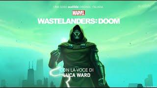 Marvel's Wastelanders: Doom. Una serie Audible Original italiana.