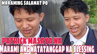 PATRICK SUBRANG SAYA SA MGA BLESSING NA DUMARATING SA KANYA |NANGAKO SA MGA SPONSOR