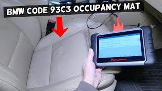 BMW CODE 93C3 SEAT OCCUPANCY DETECTOR MAT FIX AIRBAG LIGTH