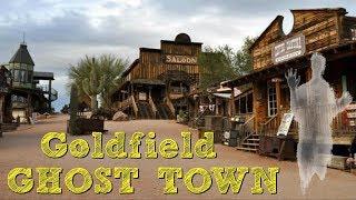 Goldfield GHOST TOWN Arizona! 