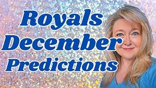 WHAT NOW? ROYALS DECEMBER PREDICTIONS.