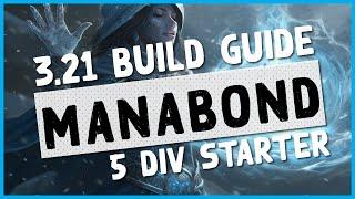 3.21 | 5 DIV MANABOND FEELS INCREDIBLE? - PoE Manabond Hierophant Budget Build Guide