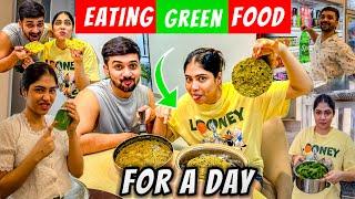 Eating only green color food for 24 hour