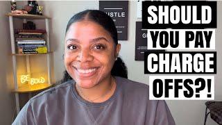 SHOULD YOU PAY CHARGE OFF ACCOUNTS?! | WHAT I DID + WHAT YOU SHOULD DO ! | LifeWithMC Credit Tips!