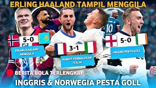  BERITA BOLA TERBARU HARI INI - ERLING HALAND HATTRICK  NORWEGIA & INGGRIS PESTA GOL 