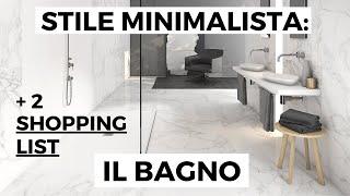 Casa in STILE MINIMALISTA: come arredare il BAGNO