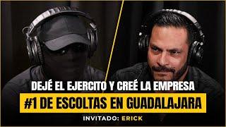 ENTRÉ al EJERCITO y me ARREPENTÍ, de MILITAR a EMPRESARIO | ERICK CARDENAS ep. #172