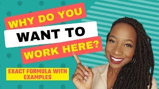 Why Do You Want to Work Here? Interview Questions and Answers