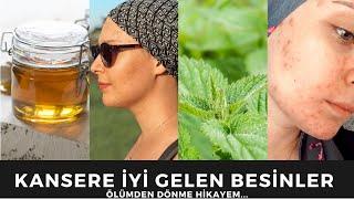 Kansere İyi Gelen Muzice Besinler ve Ölümden Dönme Hikayem