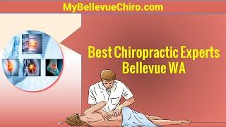 Best Chiropractic Experts Bellevue WA