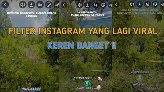 filter Instagram yang lagi viral keren banget paling digemari di Sulawesi