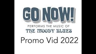 GO NOW! A Tribute to THE MOODY BLUES