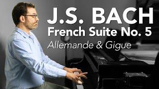 Ben Laude Plays Bach French Suite No. 5: Allemande & Gigue