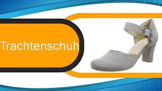 Trachtenschuh Test ⩕ Kaufentscheidung und mehr