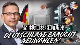 „Ampel“-Abschaltung: Deutschland braucht Neuwahlen! | Gerald Grosz