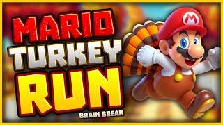 Mario Turkey Run!  Autumn Brain Break  Thanksgiving Games for Kids  Danny Go Noodle  Just Dance